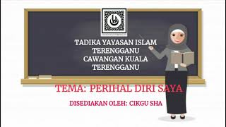 PdPR Bahasa Melayu Prasekolah (Perihal Diri Saya)