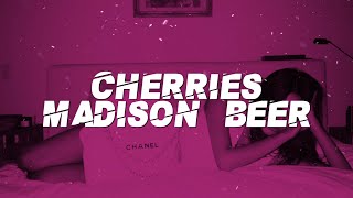Madison Beer - Cherries (Lyrics)