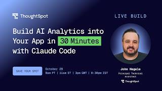 Build Embedded AI Analytics with Claude Code in 30 Min | LiveBuild | ThoughtSpot