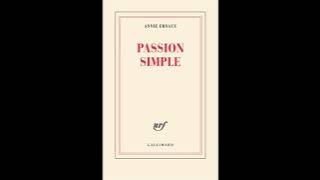 Passion simple - Annie Ernaux [Livre audio]