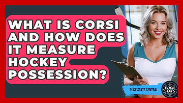 What Is Corsi And How Does It Measure Hockey Possession? - Puck Stats Central