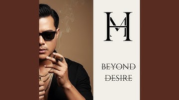 Beyond Desire
