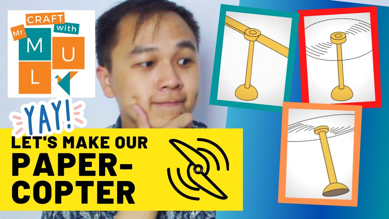 Play with "Paper-copter" - Craft with Mr. Mul - YouTube