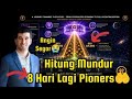 Hitung Mundur 8 Hari Lagi Pioners💲😭🚀