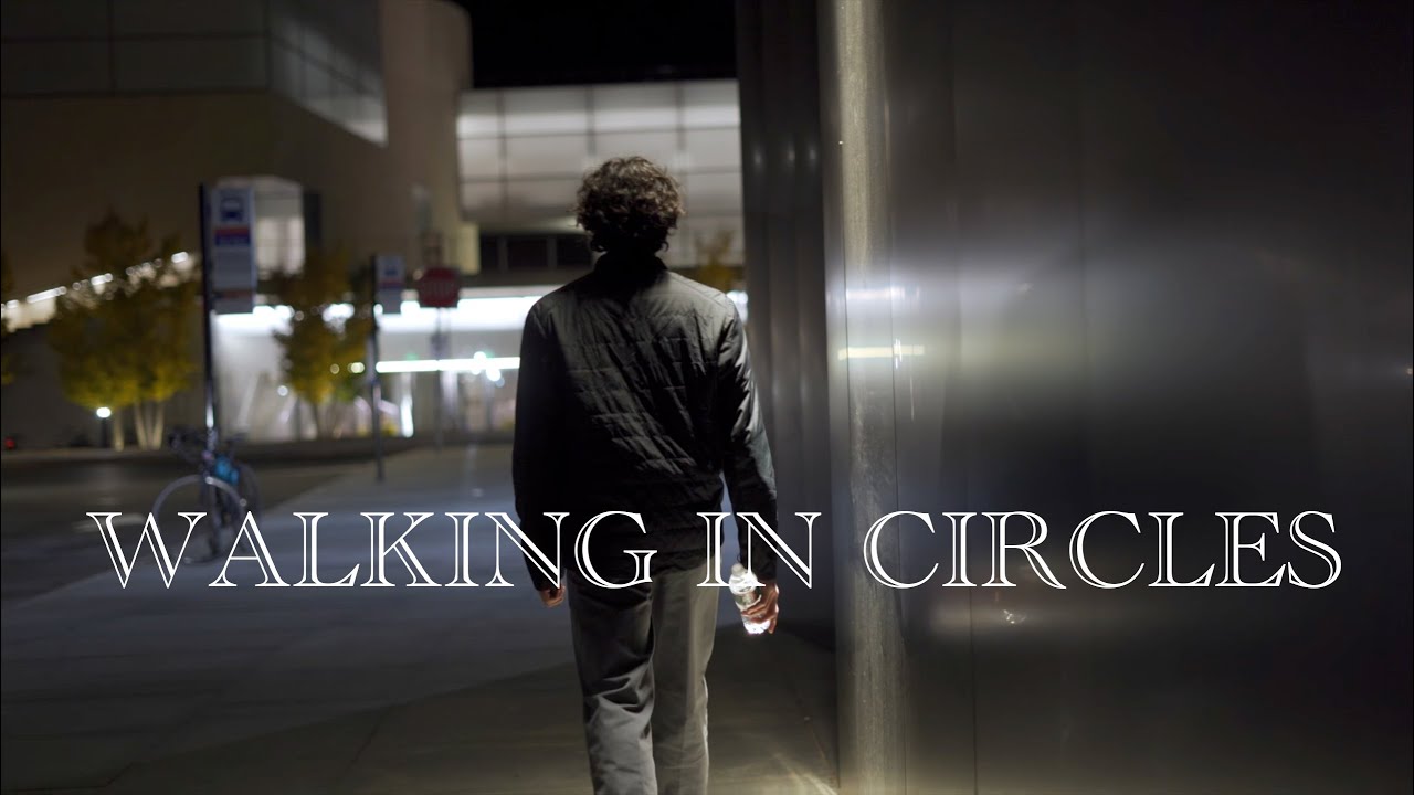 WALKING IN CIRCLES | Short Film