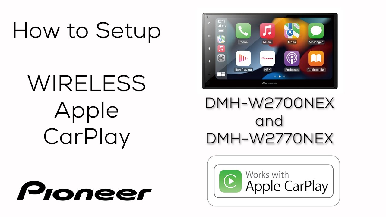 How To - Wireless Apple CarPlay Setup - Pioneer DMH-W2770NEX 2022 