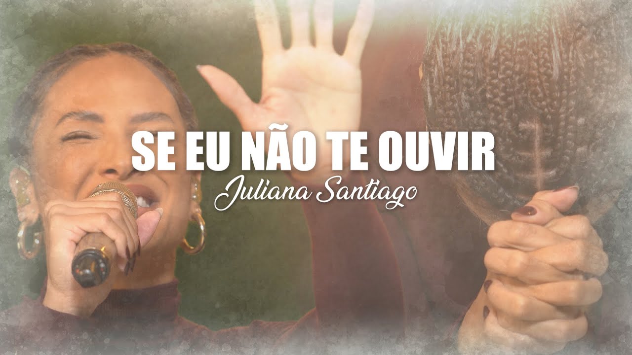 Se Eu Não Te Ouvir - Juliana Santiago