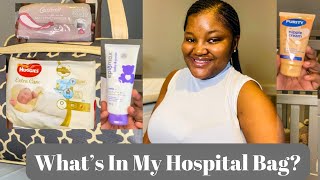 What’s In My Hospital Bag? | Baby#2 |What You Actually Need |Keneiloe Myoli | South African Youtuber