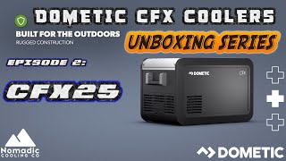 Dometic CFX3 25 Portable Cooler Unboxing #dometic #vanlife #overland