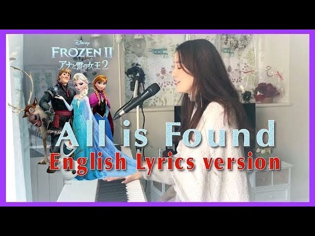 Frozen 2】All is Found - Evan Rachel Wood(English lyrics) Piano