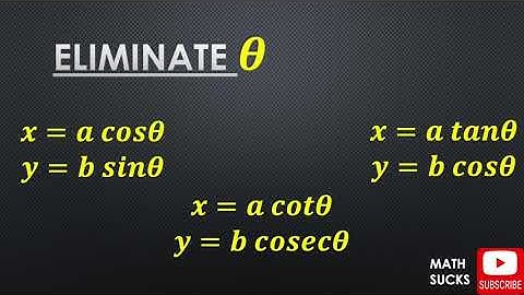 Eliminate (theta) θ in Trigonometry Equations Part 3, Math Sucks