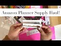 Amazon Planner Supply Haul! Minimal, Chic & Affordable!