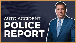 Auto Accident Police Report Presser Law Personal Injury