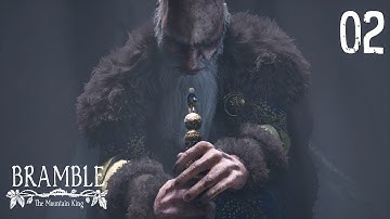 Bramble: The Mountain King - Gameplay Walkthrough Part 2 Ending