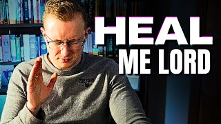 I Am Healed  Lifechanging Prayer For Instant Healing