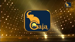 🔴 LIVE | GAJA TV LIVE | 2026-02-04