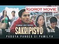 Sakripisyo Igorot Full Movie Kankana - ey (Official Pan-Abatan Records TV)