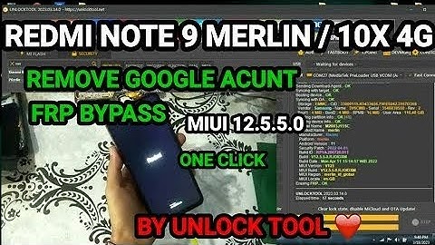 Redmi Note 9 Merlin /10X 4G Frp bypass by Unlock Tool 
