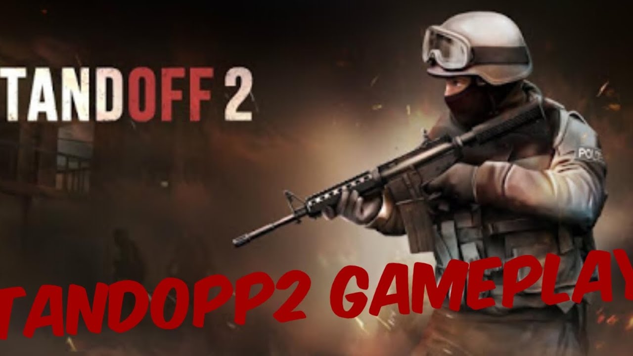 STANDOFF 2 gameplay YouTube