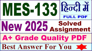 MES 133 solved assignment 2025 in Hindi || mes 133 solved assignment 2025 || ignou mes133 2024-25