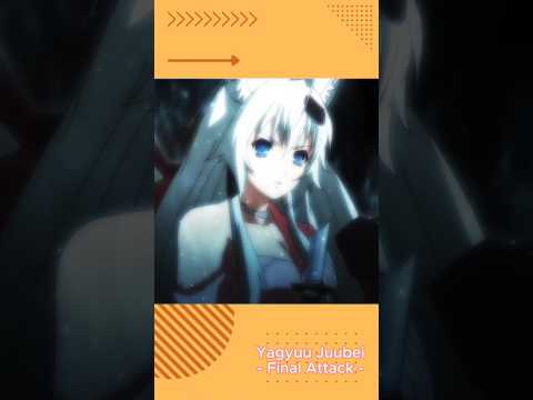 Yagyuu Juubei Final Attack Hyakka Ryouran Shorts Trending Epic Animeclips Animeedit 