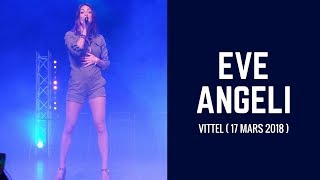 Eve Angeli live à  Vittel ( Mars 2018 )