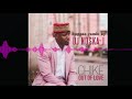 CHIKE X OUT OF LOVE (REGGAE REMIX) BY NOSKA J