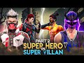 Super hero vs super villian  the paradox  part 2  free fire story  mrnefgamer