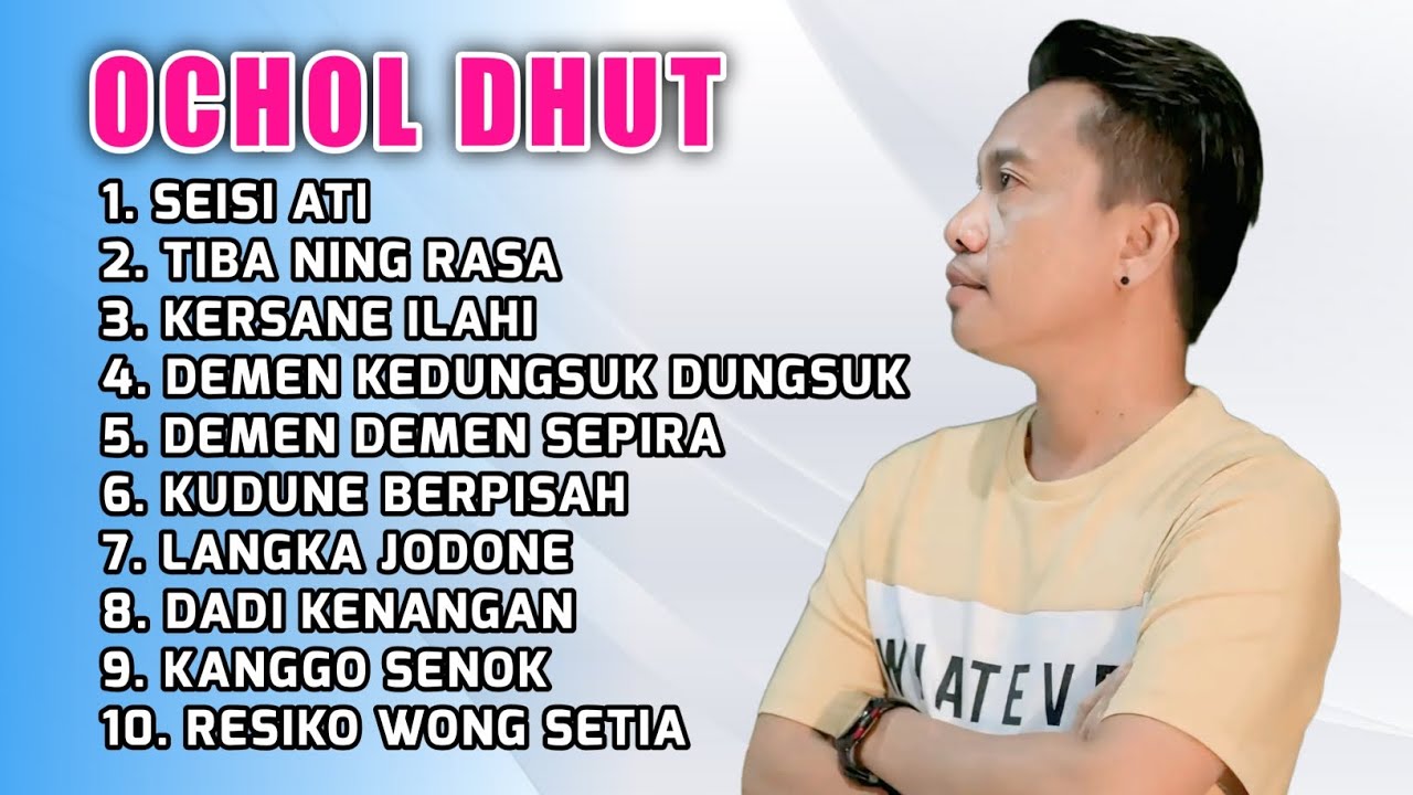 FULL ALBUM TERBARU 2026 OCHOL DHUT SEISI ATI - TIBA NING RASA - KERSANE ILAHI