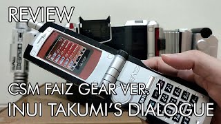 [REVIEW] Complete Selection Modification (CSM) Faiz Gear Ver 1.0 - Inui Takumi's Dialogue