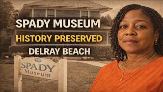Charlene Farrington and the Spady Museum in Delray Beach