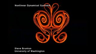 Nonlinear Dynamical Systems (Prof. Steve L. Brunton) – Part 3