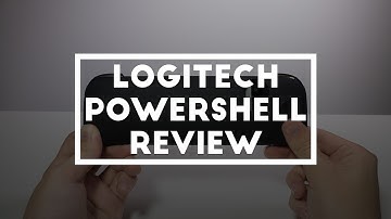 Logitech PowerShell Review