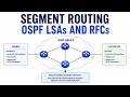 OSPF LSAs and RFCs for Segment Routing