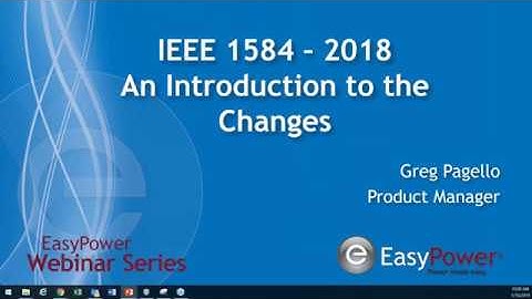 IEEE 1584 2018: An Introduction to the Changes