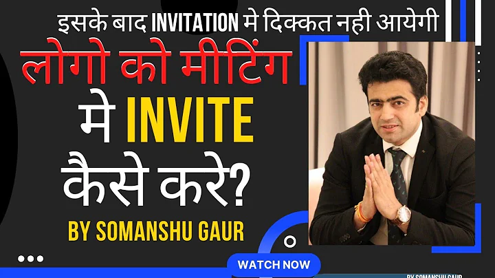 How To Invite People In Network Marketing By Somanshu Gaur