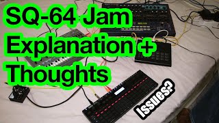 Korg Sq-64 First Jam Explanation And Thoughts