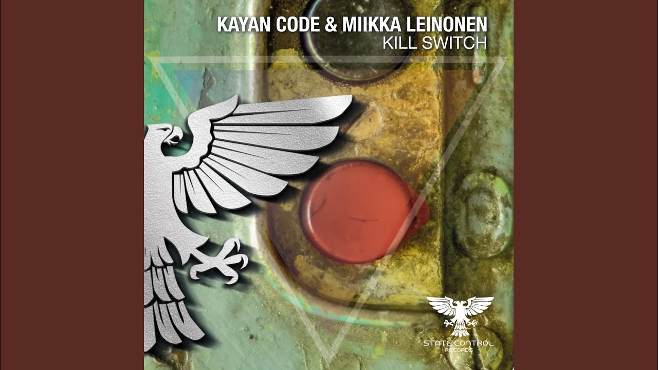 Kill Switch (Extended Mix)