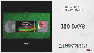 Curren$y & Harry Fraud - "180 Days" (The Director's Cut)