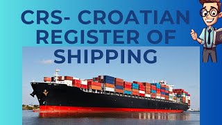 CRS – Croatian Register of Shipping- Croatia