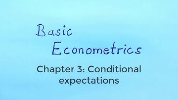 Basic Econometrics - Conditional expectations