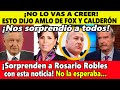 ¡Última noticia! AMLO nos sorprendió con este mensaje. No vas a creer lo que dijo de Fox y Calderón