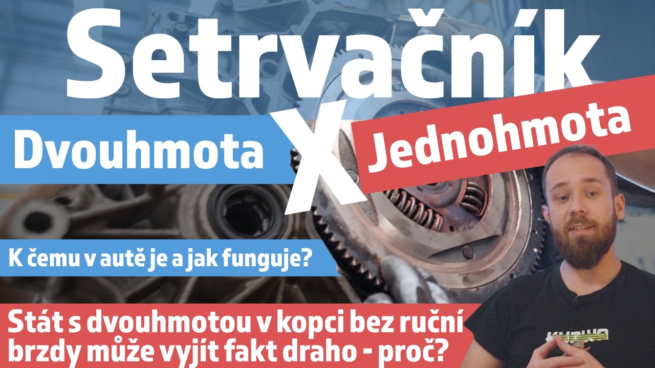 Setrvačník - Dvouhmotový, nebo jednohmotový? Jak se liší a k čemu v autě je a jak funguej?