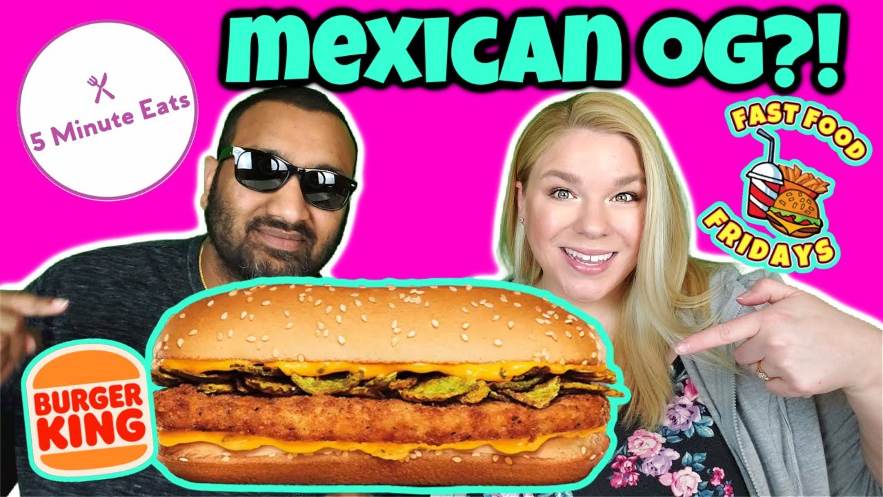 Burger King Mexican Original Chicken Sandwich Review YouTube