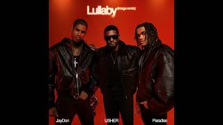 Download Lagu Lullaby: Usher+Paradise+Jaydon (Mega Remix) MP3