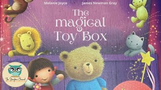 The Magical Toy Box Kids Book Read Aloud