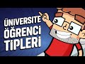 Her Üniversitede Bulunan Öğrenci Tipleri | Animasyon