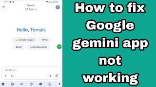 Celebrity How to fix Google gemini app not working problem | why gemini is not working Wealth
