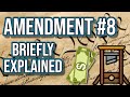 The 8th Amendment: Exploring Bail, Fines, and Human Dignity