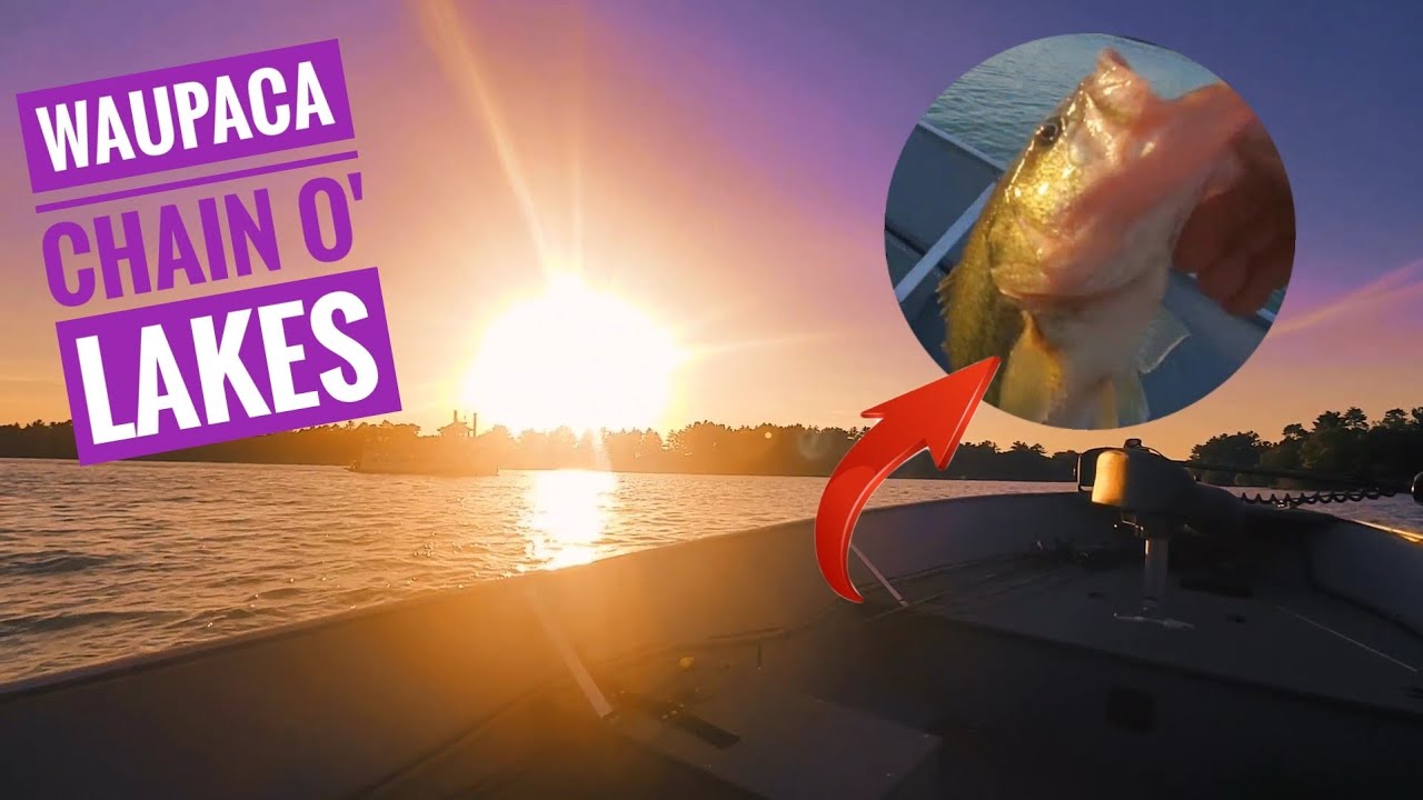 Fishing the Waupaca Chain O' Lakes